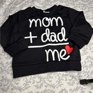 Infant Mom+Dad=Me Crewneck 3-6M